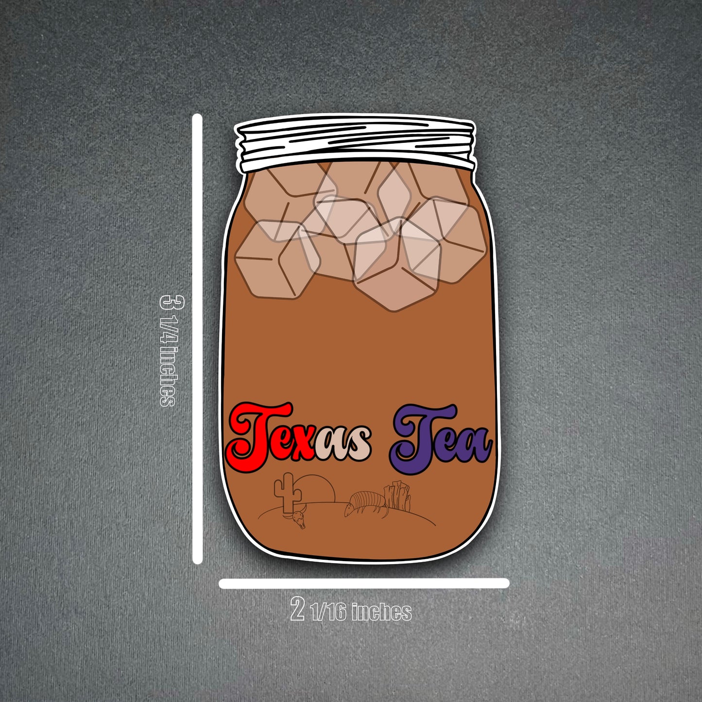 Texas Tea Sticker