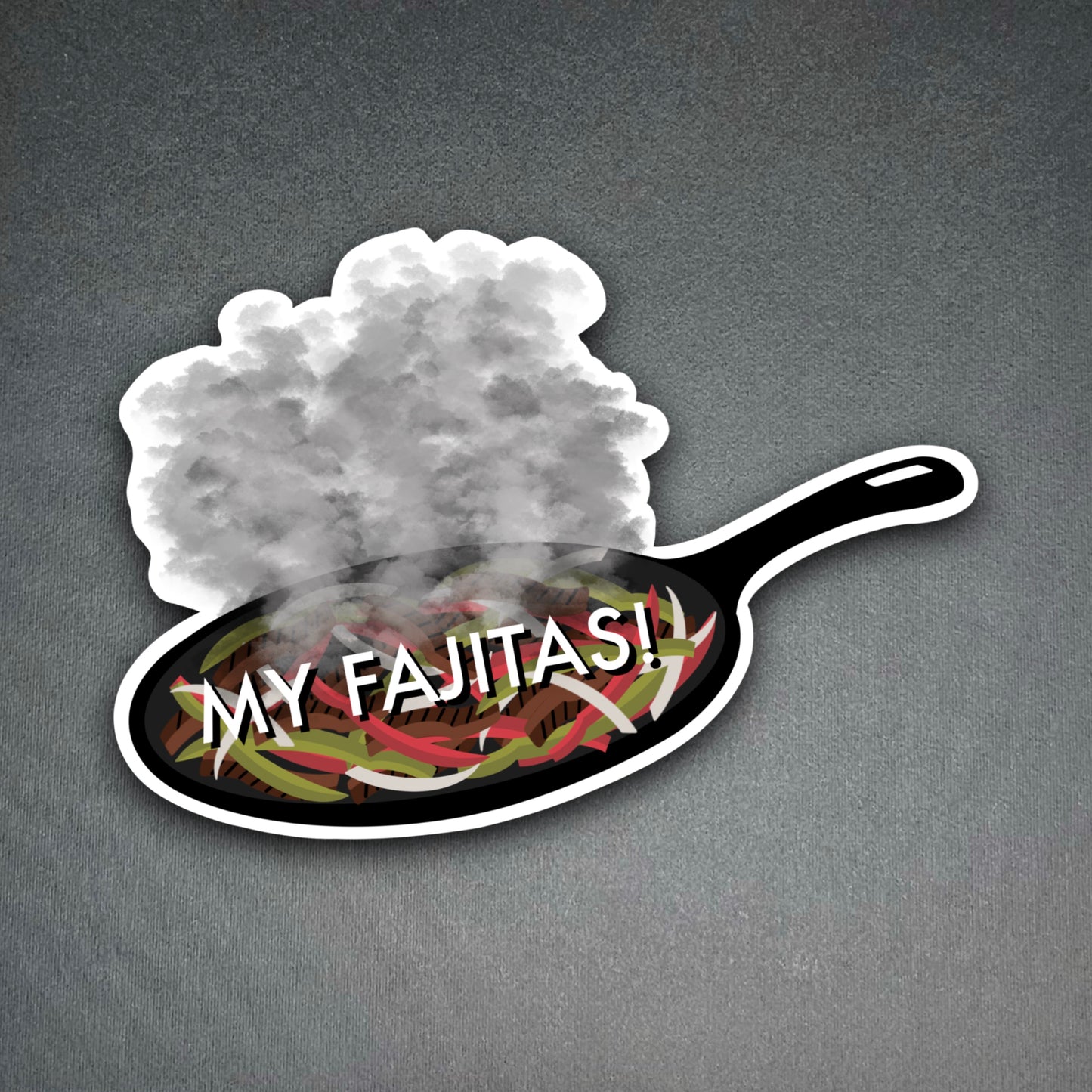 My Fajitas Sticker